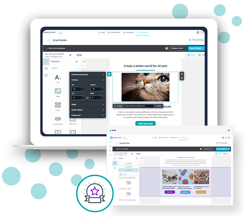 <b>Supercharge your marketing with Apteco email</b>
Our new integrated email builder provides a reliable email marketing platform, where you can seamlessly move from interrogating data and creating target audiences, to designing and delivering responsive emails.
